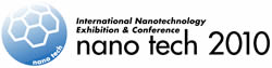 Nanotech2010 - International Nanotechnology Exhibition & Conference